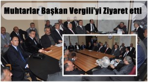 Mahalle Muhtarından Başkan Vergili’ye Ziyaret