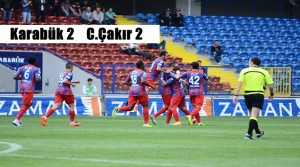Karabükspor 2 Gol Attı Ama Çakır’ı Durduramadı