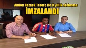 Abdou Razack Traore ile 3 yıllık Sözleşme İmzalandı