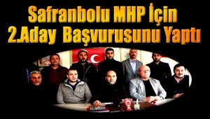 Safranbolu MHP’de Bir Aday Daha