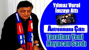 Vural İmzayı Çaktı Antrenmana Çıktı