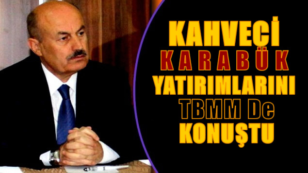 Karabük Milletvekili Osman KAHVECİ