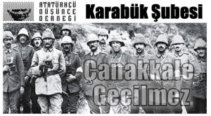 ADD Başkanı Karaoğlu ” Çanakkale Geçilmez”