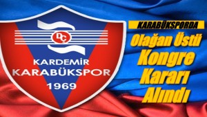 Karabükspor Beklenen Kararı Açıkladı