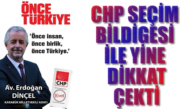   Seçim bildirgesini ilk