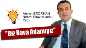 Ahmet Erorhan’da ‘Aday Adayıyım’ Dedi