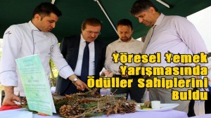   Yöresel Yemek Yarışmasında Ödüller Sahiplerini Buldu   Turizm Haftası