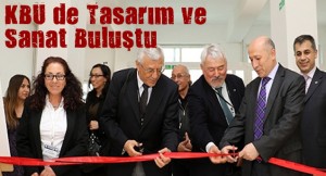 KBÜ’de Tasarım ve Sanat Buluştu