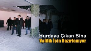 Hurda Bina Valilik Olsun Diye Bakıma Alındı !!