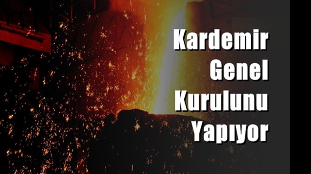 Kardemir A.Ş. Olağan Genel