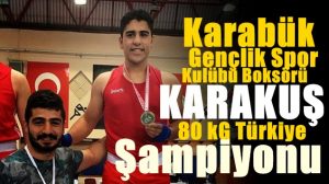 Karakuş 80 Kiloda Türkiye Şampiyonu Oldu