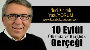 “Türk Mucizesi” & Karabük…