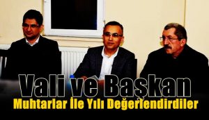 Muhtarlarla Yıl Değerlendirmesi Yapıldı