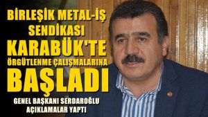 VE BİRLEŞİK METAL İŞ SENDİKASI