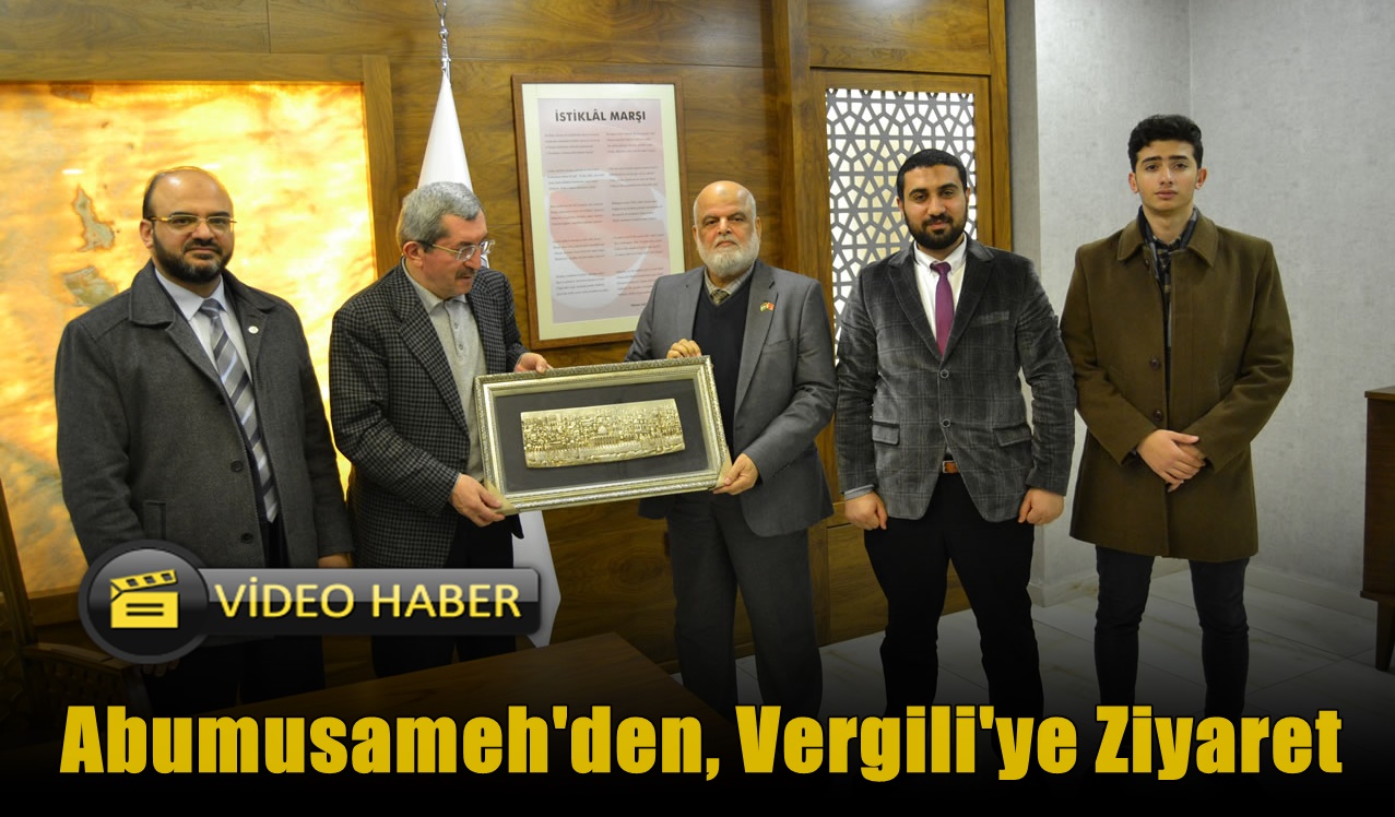 Filistin Milletvekili Sayed Abumusameh’den Başkan Vergili’ye Ziyaret