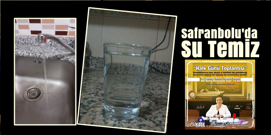 Safranbolu Belediyesi Açıkladı ” İçme Suyu Temiz”