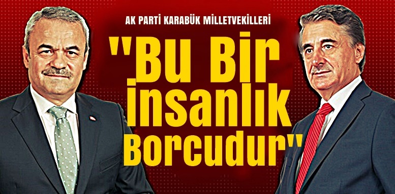 Karabük AK Parti milletvekilleri