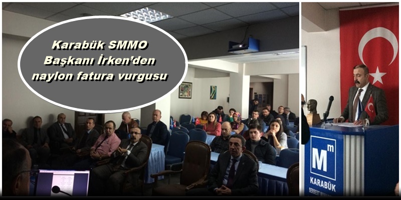 SMMMO Başkanından, Nayloncu, Sahte Faturacılara Gönderme
