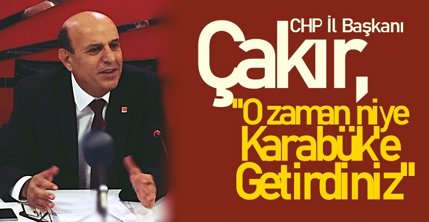CHP Karabük İl Başkanı