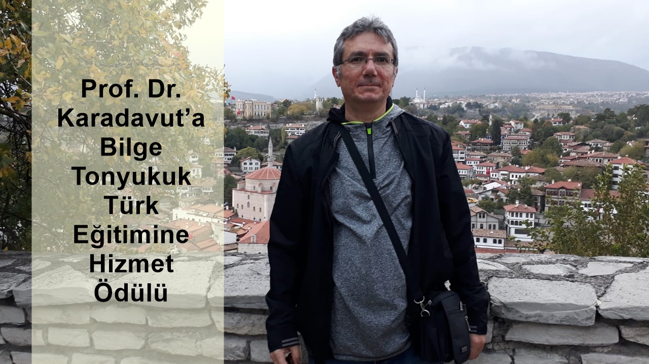 Prof.Dr Karadavut’a ‘Bilge Tonyukuk’  Hizmet Ödülü