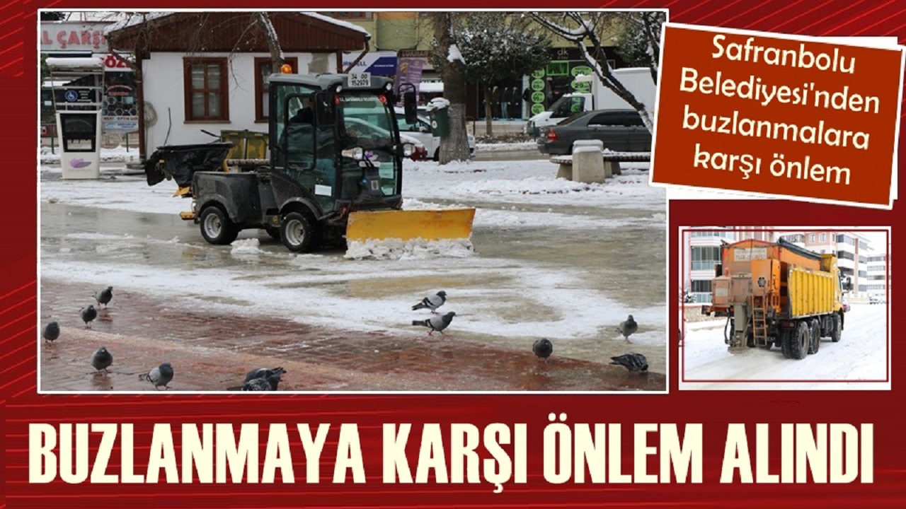 Safranbolu Belediyesi’nden buzlanmalara karşı önlem