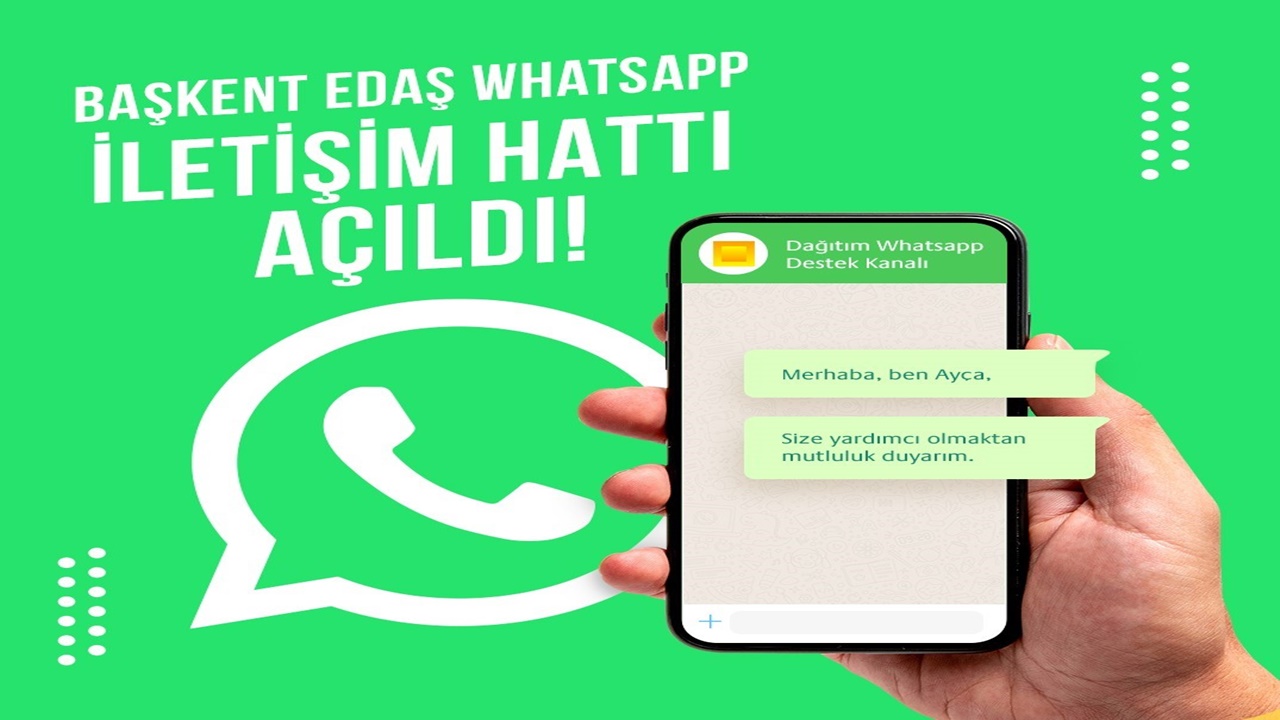 Başkent EDAŞ WhatsApp’ta desteğe hazır