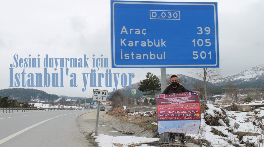 Bir günlük evliliği nafakaya mahkum edilen şahıs İstanbul’a kadar yürüyecek