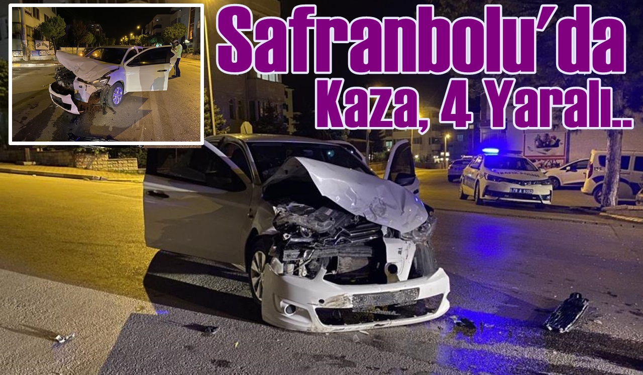 Safranbolu’da iki otomobil çarpıştı: 4 yaralı