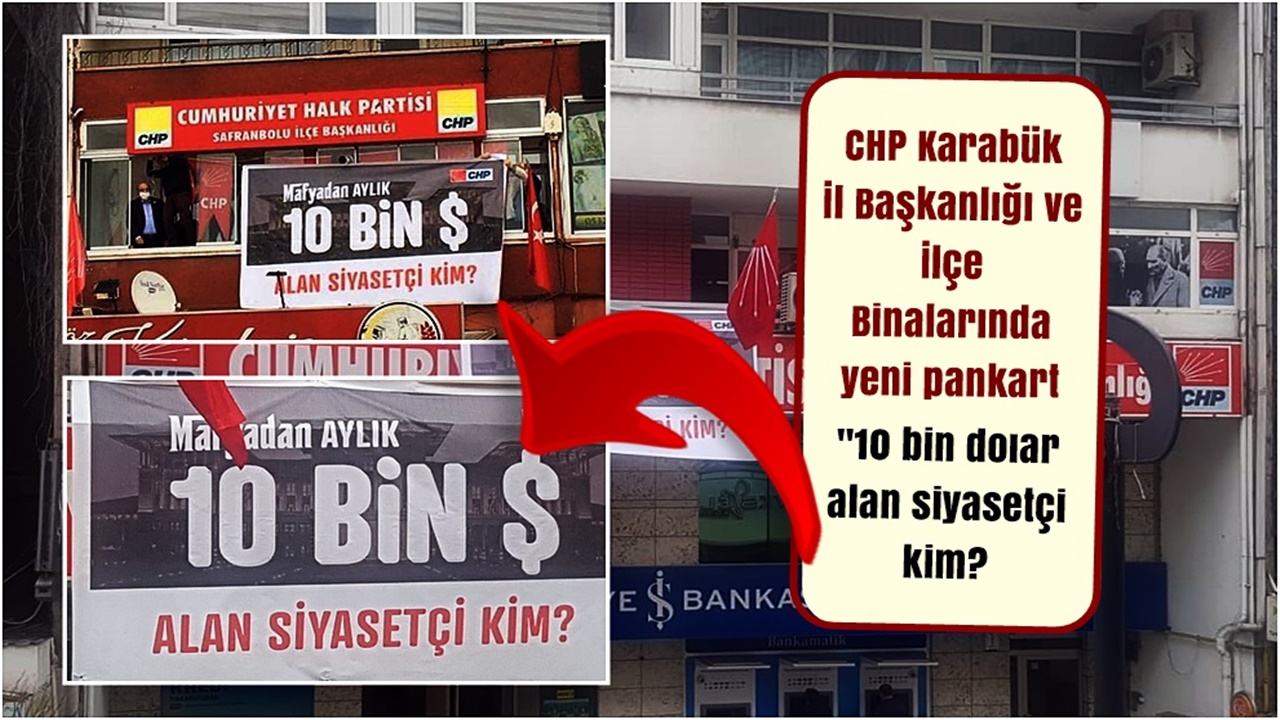 CHP den 2.Pankart “10 Bin Dolar Alan Siyasetçi Kim?”