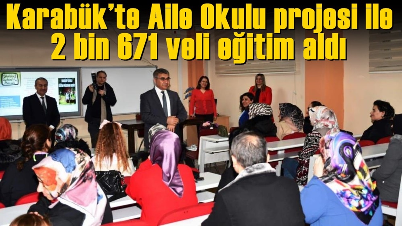  Karabük’te Aile Okulu Projesi