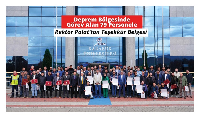 Karabük Üniversitesi Rektörü Prof. Dr. Refik Polat, Kahramanmaraş merkezli meydana