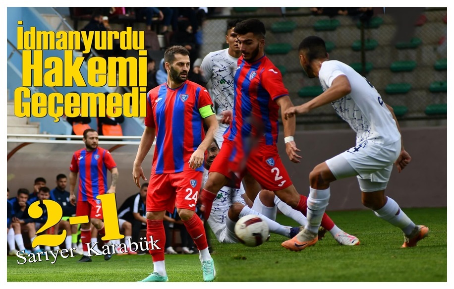 Karabük İdmanyurdu İstanbul’da oynanan