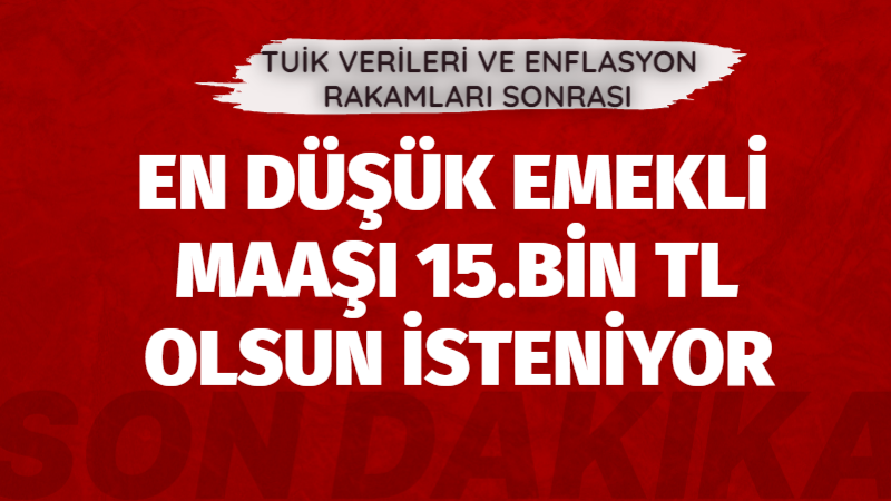 TÜİK’in enflasyon rakamlarını açıklaması sonrası 16 milyon dolayında ki Emeklilerin