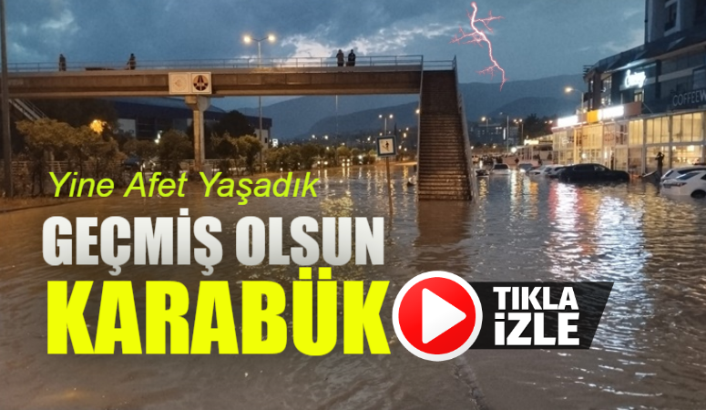 Karabük’te etkili olan sağanak