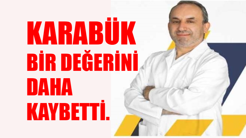 Karabük bir değerini daha