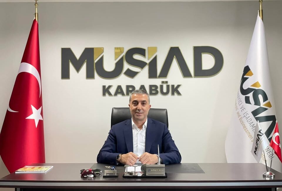 Karabük Müstakil ve Sanayici İşadamları (MÜSİAD) Derneğinin 6. Olağan Genel