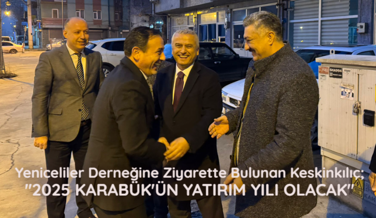 AK Parti Karabük Milletvekilimiz Dr. Ali Keskinkılıç, Karabük Yeniceliler Eğitim