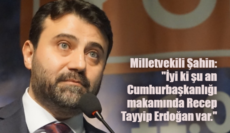 AK Parti Genel Sekreter Yardımcısı ve Karabük Milletvekili Cem Şahin,