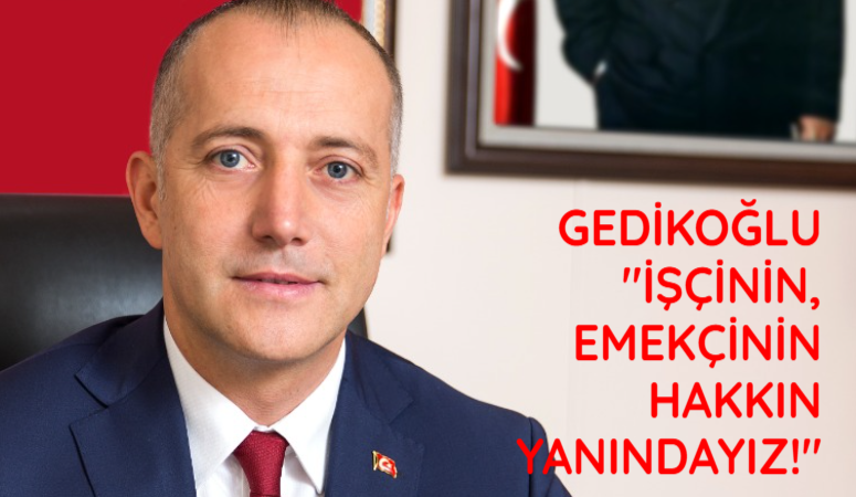 Milliyetçi Hareket Partisi (MHP) Karabük İl Başkanı Cenk Gedikoğlu; "KARDEMİR