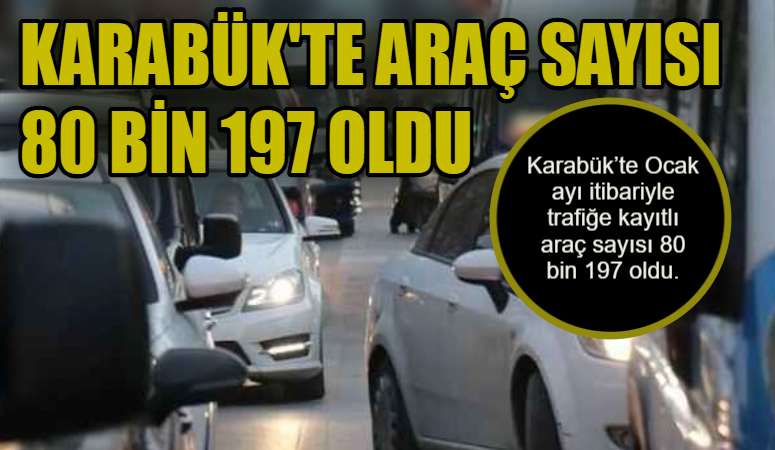 Ülkemizde Ocak ayında 165 bin 734 adet taşıtın trafiğe kaydı yapıldı. Trafiğe