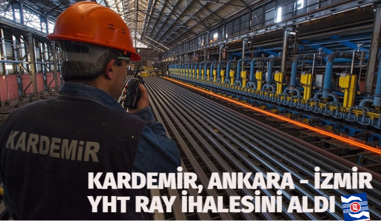 Kardemir  Ankara-İzmir Yüksek Hızlı Tren (YHT) Projesi kapsamında toplam