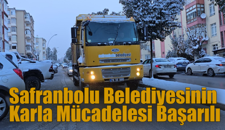 Safranbolu Belediyesi Karla Mücadelede Teyakkuzda! Ekipler 7/24 Sahada