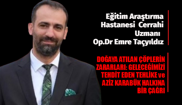 Kendimizi ve doğayı düşünmüyorsak; bile çocuklarımız için evlatlarımızın sağlığı için