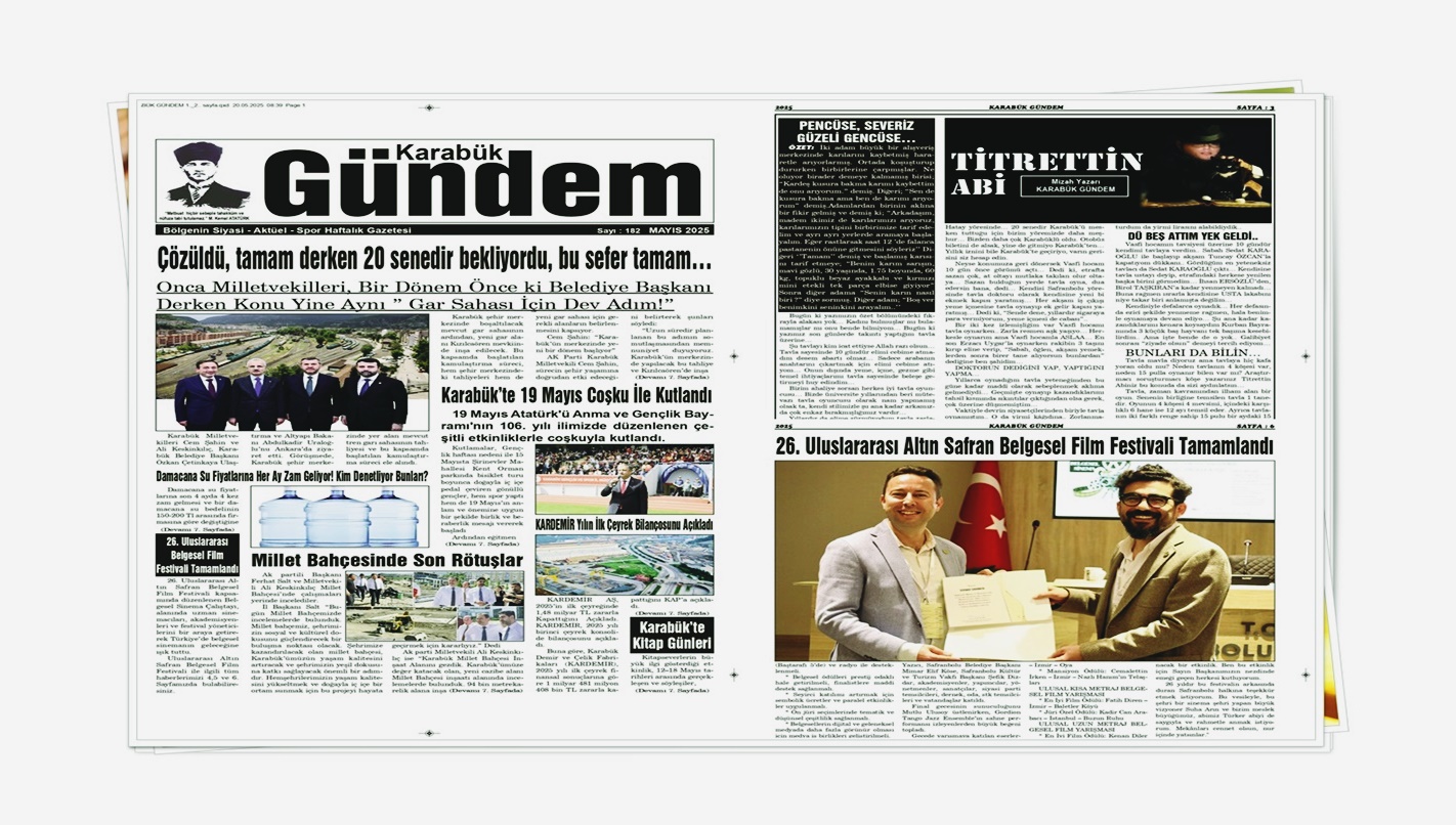 Karabük’ün basılı 3 gazetesinden biri olan KARABÜK GÜNDEM yeni sayısı