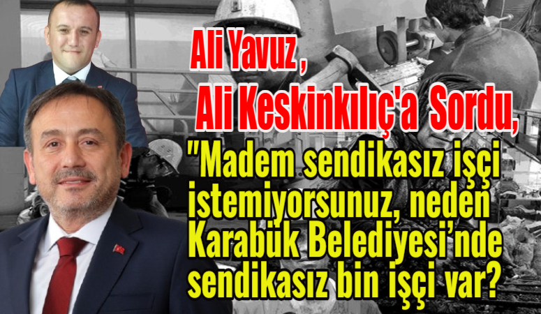 Karabük CHP Merkez İlçe Başkanı Ali Yavuz, Ak Parti Milletvekili
