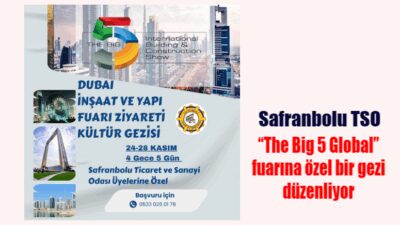 Safranbolu TSO, üyelerinin vizyonunu genişletmek, uluslararası iş birliklerini desteklemek ve