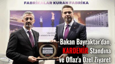 Enerji ve Tabi Kaynaklar Bakanı ( KARDEMİR Eski Yönetim Kurulu