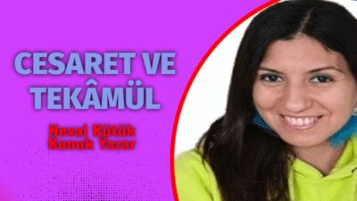   Eskiyi bırakmak ve yeniye adım atmak için birey cesur