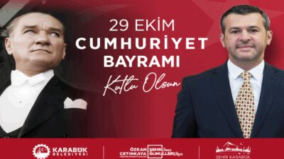   Karabük Belediye Başkanı Özkan Çetinkaya, 29 Ekim Cumhuriyet Bayramı