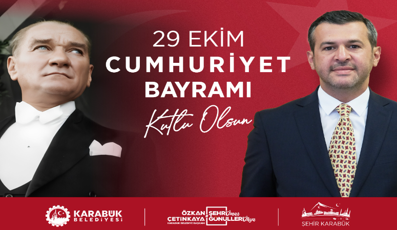   Karabük Belediye Başkanı Özkan Çetinkaya, 29 Ekim Cumhuriyet Bayramı